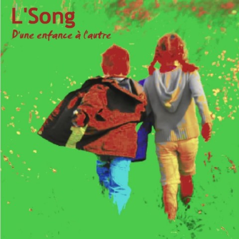 L'Song - D'une enfance à l'autre